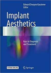 دانلود کتاب زیبایی ایمپلنت: کلید تشخیص و درمانImplant Aesthetics: Keys to Diagnosis and Treatment 1 ED
