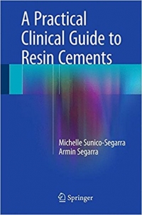 دانلود کتاب A Practical Clinical Guide to Resin Cements 2015th ED