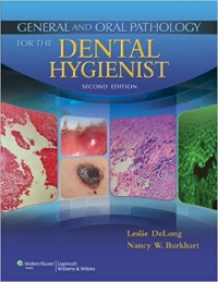 دانلود کتاب آسیب شناسی عمومی برای بهداشت کاران General and Oral Pathology for the Dental Hygienist 2ED