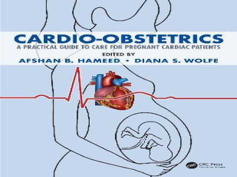دانلود کتاب قلب و مامایی Cardio-Obstetrics: A Practical Guide to Care for Pregnant Cardiac Patients