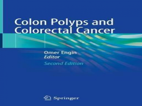 دانلود کتاب پولیپ روده بزرگ و سرطان روده بزرگ Colon Polyps and Colorectal Cancer 2nd ed