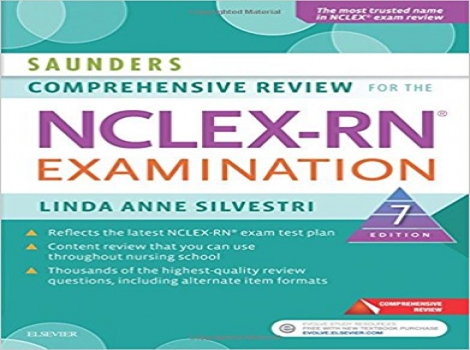 دانلود کتاب ساندرز بررسی جامع برای آزمون ویرایش هفتم Saunders Comprehensive Review for the NCLEX-RN Examination 7 ED
