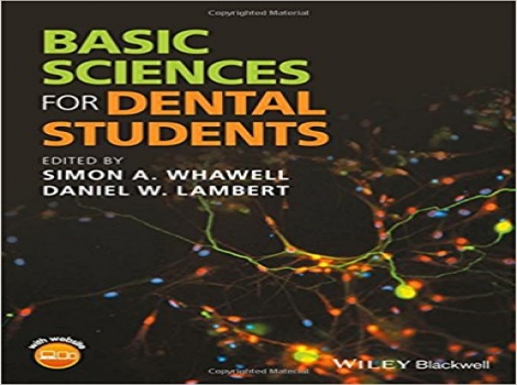 دانلود کتاب علوم پایه برای دانشجویان داندانپزشکی Basic Sciences for Dental Students 1ED ، 2018