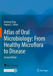 دانلود کتاب اطلس میکروبیولوژی دهان Atlas of Oral Microbiology: From Healthy Microflora to Disease 2nd ed