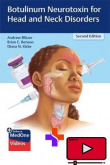 دانلود کتاب تزریق سم بوتولینوم برای اختلالات سر و گردن Botulinum Neurotoxin for Head and Neck Disorders 2nd Edition به همراه ویدئو