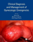 دانلود کتاب تشخیص بالینی و مدیریت اورژانس های زنان Clinical Diagnosis and Management of Gynecologic Emergencies