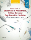 دانلود کتاب ضروریات تجهیزات در بیهوشی Essentials of Equipment in Anaesthesia 5th Edition