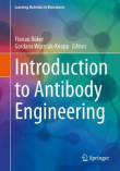 دانلود کتاب Introduction to Antibody Engineering (Learning Materials in Biosciences)