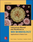 دانلود کتاب راهنمای آزمایشگاه میکروبیولوژی Lab Manual and Workbook in Microbiology: Applications to Patient Care 12th Edition