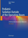دانلود کتاب Pediatric Sedation Outside of the Operating Room