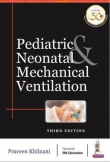 دانلود کتاب تهویه مکانیکی کودکان و نوزادان Pediatric & Neonatal Mechanical Ventilation 3rd Edation