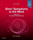 دانلود کتاب علائم سیمز در ذهن: درسنامه توصیفی آسیب شناسی روانی Sims' Symptoms in the Mind: Textbook of Descriptive Psychopathology 6th Edition