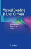 دانلود کتاب Variceal Bleeding in Liver Cirrhosis 1st ed. 2021 Edition