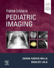 دانلود کتاب حل مسئله در تصویربرداری کودکان Problem Solving in Pediatric Imaging