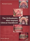 دانلود کتاب ارتودنسی مینی ایمپلنت بالینیThe Orthodontic Mini-implant Clinical Handbook