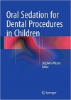 دانلود کتاب Oral Sedation for Dental Procedures in Children 1ED