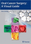 دانلود کتاب جراحی سرطان دهان Oral Cancer Surgery: A Visual Guide 1 ED