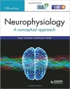 دانلود کتاب نوروفیزیولوژی: رویکرد مفهومی Neurophysiology: A Conceptual Approach 5ED