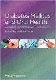 دانلود کتاب دیابت و بهداشت دهان و دندان Diabetes Mellitus and Oral Health: An Interprofessional Approach 1ED